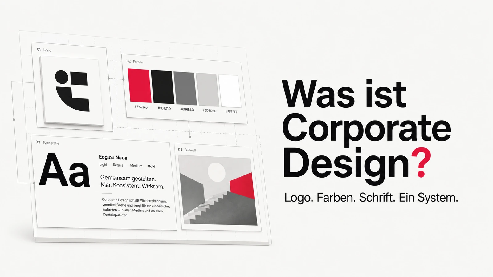 Cover-Illustration Was ist Corporate Design: Logo, Farbpalette, Typografie und Bildsprache als ein zusammenhängendes Gestaltungssystem