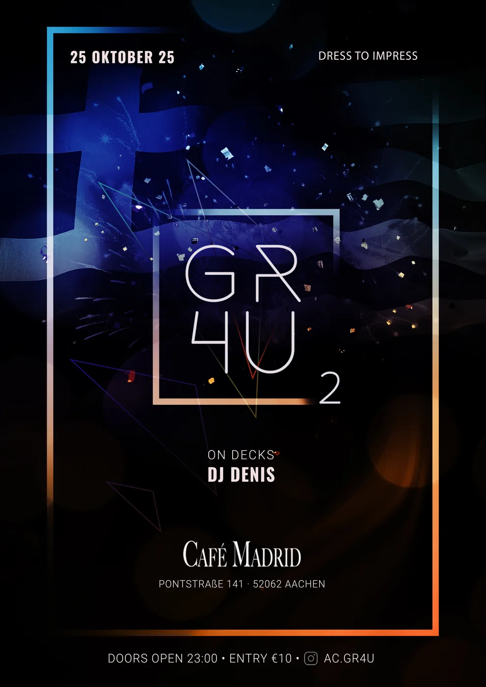 GR4U · Café Madrid Aachen · 2025 — Party-Plakat, Design von Emrach aus Aachen