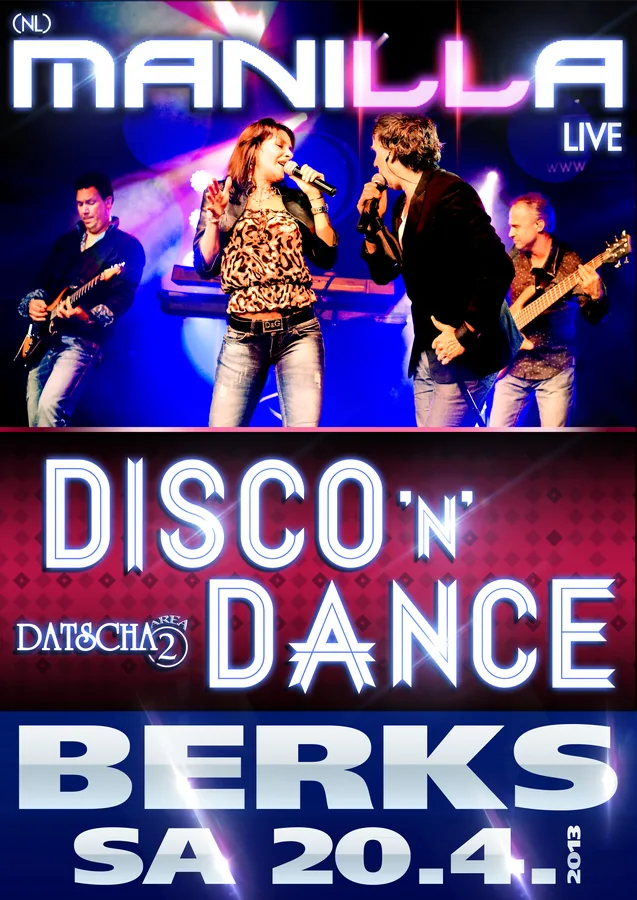 Manilla · Disco 'n' Dance · Berks · 2013 — Party-Plakat, Design von Emrach aus Aachen