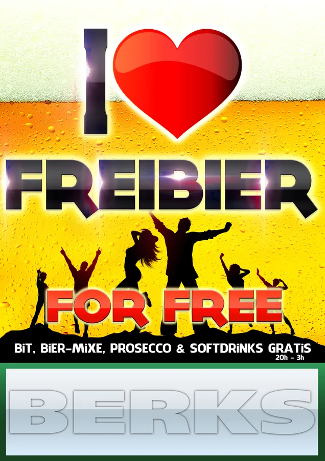 I ♥ Freibier · Berks · 2014 — Party-Plakat, Design von Emrach aus Aachen